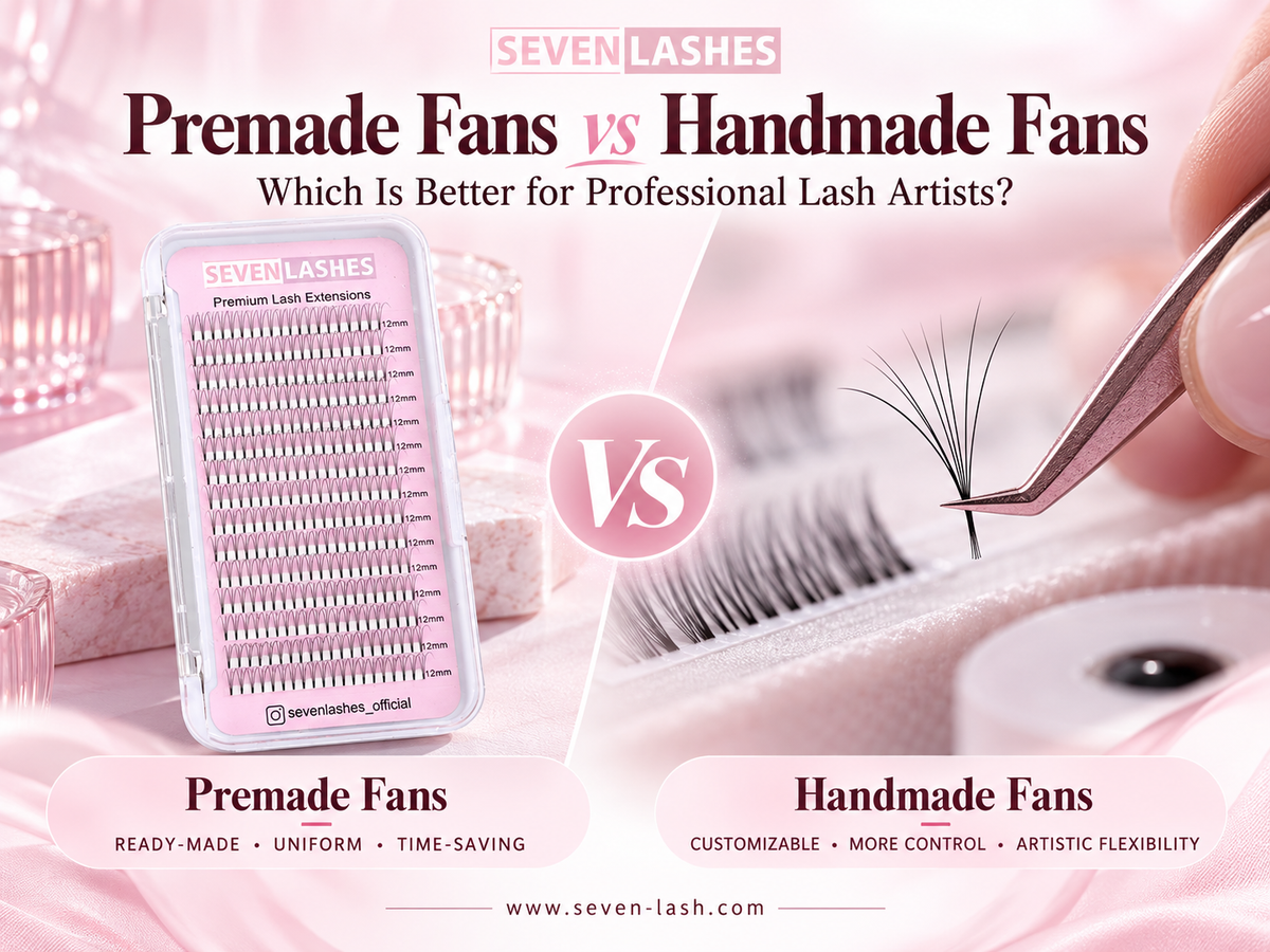 Premade Fans vs Handmade Fans: Which Is Better for Professional Lash Artists?